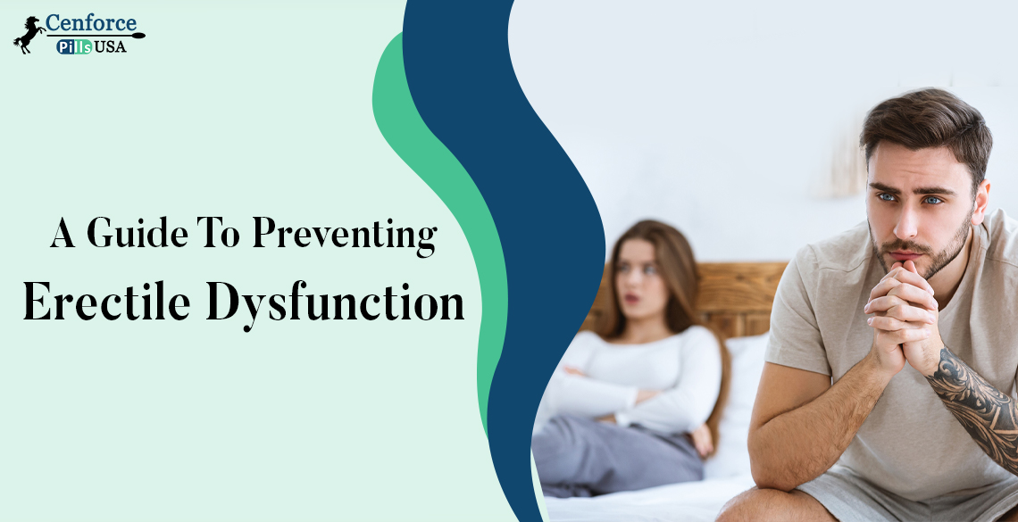 a guide to preventing erectile dysfunction
