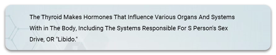 The thyroid, Sexual Dysfunction
