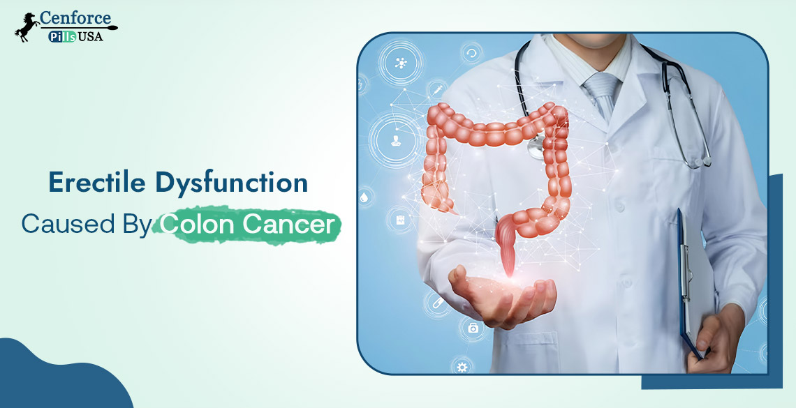 Erectile Dysfunction Caused By Colon Cancer